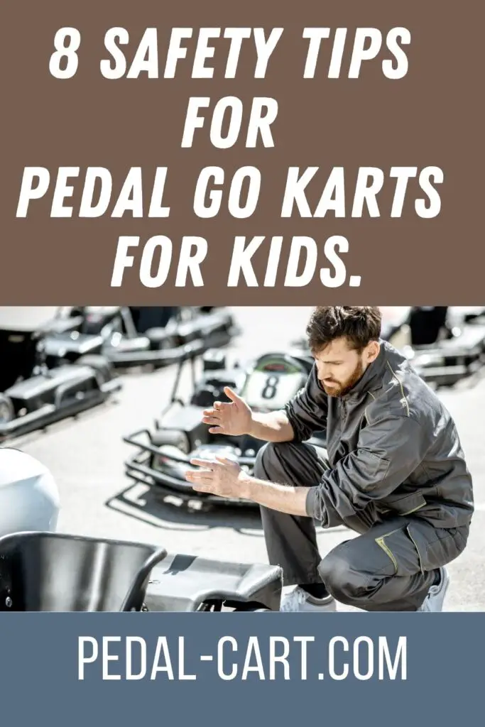 8 Safety Tips for Pedal Go Karts for Kids