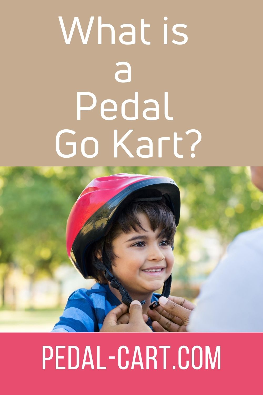 What is a Pedal Go Kart? What is a Pedal Go Kart?